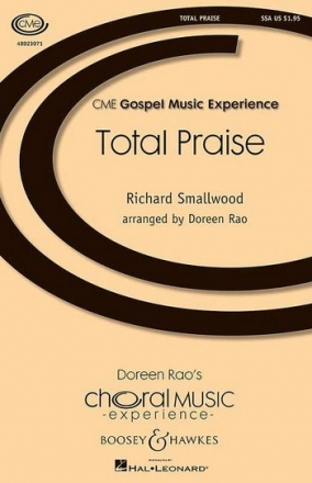 Smallwood, Richard: Total Praise fr Chor (SSA) und Klavier Chorpartitur