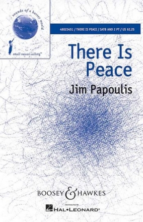 Papoulis, Jim: There Is Peace fr Sopran Solo, Kinderchor (SA), gemischter Chor (SATB) und Klavier Chorpartitur