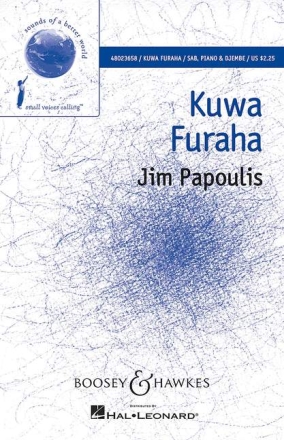 M-051-48343-3  Jim Papoulis, Kuwa Furaha - be joy fr gem Chor (SAB), Klavier und Percussion Sing- und Spielpartitur