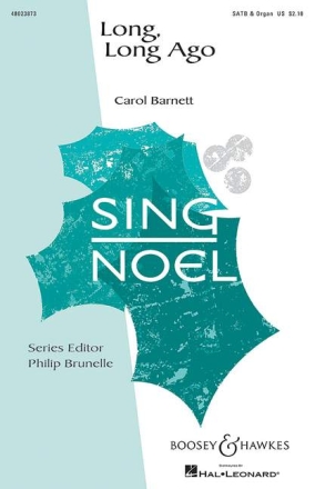 M-051-48359-4  Carol Barnett, Long, long ago fr gemischten Chor (SATB) und Orgel Chorpartitur