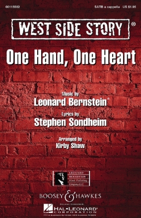 Bernstein, Leonard, One Hand, One Heart fr gemischter Chor (SATB) a cappella Chorpartitur
