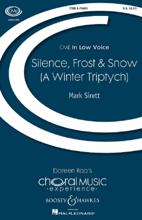 Sirett, Mark: Silence, Frost & Snow fr Mnnerchor (TTBB) und Klavier Chorpartitur