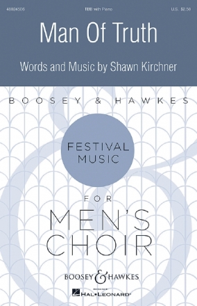 Kirchner, Shawn, Man of Truth fr Mnnerchor (TBB) und Klavier Chorpartitur