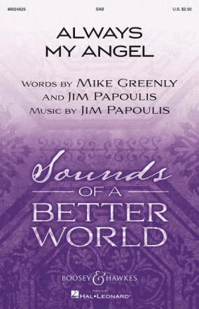 Papoulis, Jim: Always My Angel fr gemischter Chor (SAB) und Klavier Chorpartitur