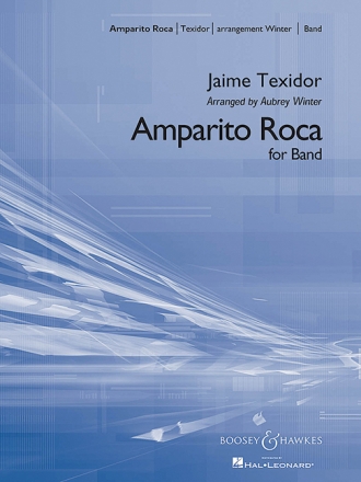 Amparito Roca  for concert band score and parts