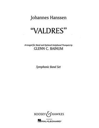 Valdres for symphonic band with opt. antiphonal trumpets score and parts