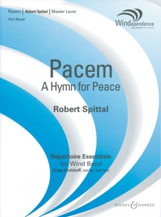 Spittal, Robert: Pacem fr Blasorchester Partitur