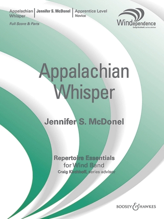 McDonel, Jennifer Sutton: Appalachian Whisper fr Blasorchester Partitur und Stimmen