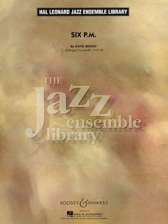 Benoit, David: Six P. M. fr Alt-Saxophon, Tenor-Saxophon, Bariton-Saxophon, Trompete, Posaune, Partitur und Stimmen