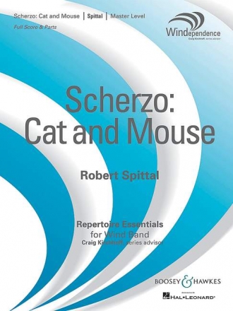 Spittal, Robert: Scherzo: Cat and Mouse fr Blasorchester Partitur und Stimmen