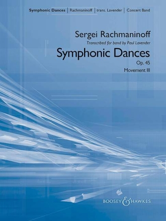 Rachmaninoff, Sergei Wassiljewitsch: Symphonic Dances op. 45 fr Blasorchester Partitur