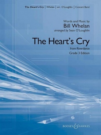 Whelan, Bill: The Heart's Cry fr Blasorchester Partitur