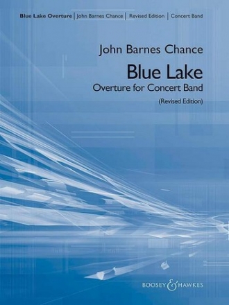 Blue Lake Ouverture fr Blasorchester Partitur und Stimmen