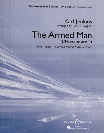 The Armed Man (L'Homme arm) for concert band score