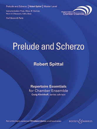 Spittal, Robert: Prelude and Scherzo fr 5 Holzblser, Violoncello und Kontrabass Partitur und Stimmen