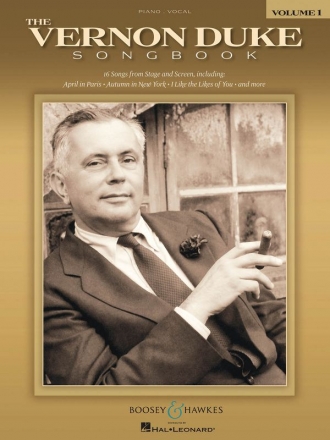 Dukelsky, Vladimir: The Vernon Duke Songbook Vol. 1 fr Gesang und Klavier