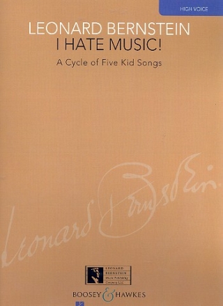 I Hate Music! fr hohe Stimme und Klavier