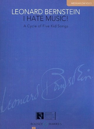 I Hate Music fr mittlere/tiefe Stimme und Klavier