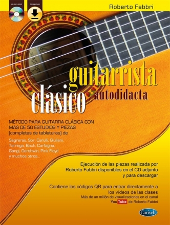 Guitarrista clsico autodidacta (+CD+Online Audio) para guitarra Text spanisch