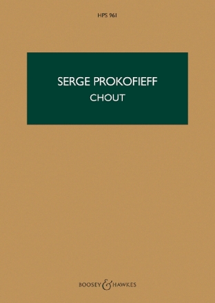 Prokofjew, Sergej: Chout (The Buffoon) op. 21 HPS 961  Studienpartitur