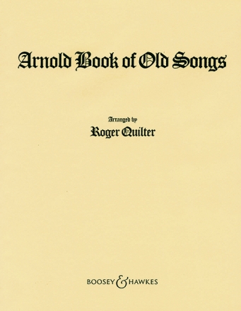 The Arnold Book of Old Songs fr mittlere Singstimme und Klavier