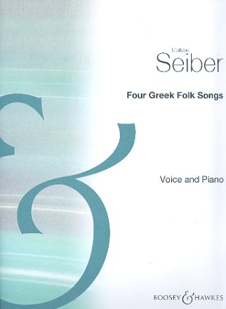 Four Greek Folksongs fr hohe Singstimme und Streichorchester oder Streichquartett Klavierauszug
