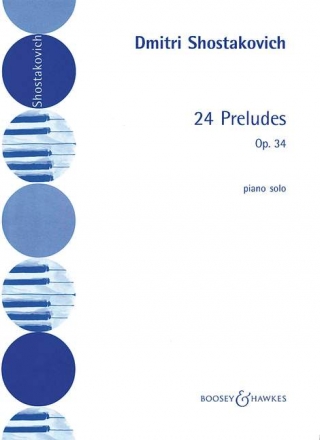 Shostakovich, Dmitri, 24 Preludes op. 34 fr Klavier