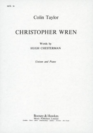 Taylor, Joseph Deems: Christopher Wren MFS 54 fr Chor unisono und Klavier Chorpartitur