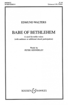 Walters, Edmund: Babe of Bethlehem fr Frauenchor (SS) und Orchester Chorpartitur
