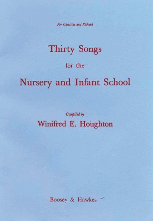 30 Songs for the Nursery and Infant School fr Gesang und Klavier Liederbuch