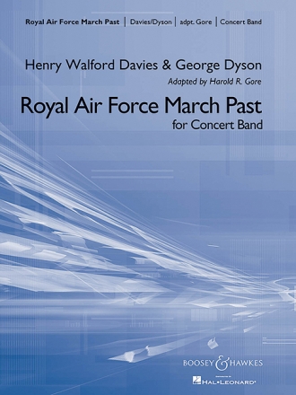 Davies, Henry Walford / Dyson, Sir George: Royal Air Force March Past fr Blasorchester Partitur und Stimmen