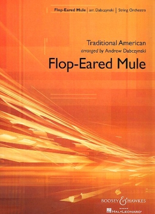 Dabczynski, Andrew: Flop-Eared Mule SOB 58 fr Streichorchester Partitur und Stimmen
