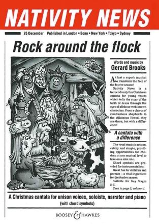 Brooks, Gerard: Nativity News fr Kinderchor, Soli, Erzhler und Klavier Klavierauszug