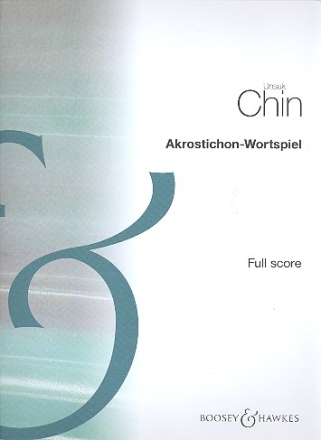 Akrostichon-Wortspiel (Acrostic-Wordplay) fr Sopran und Orchester Partitur