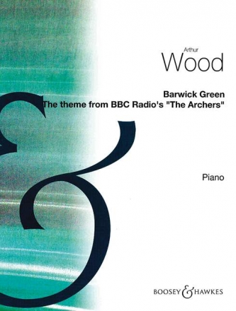 Wood, Arthur: Barwick Green fr Klavier