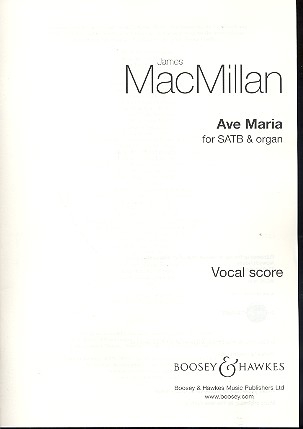 Ave Maria fr gemischter Chor (SATB) und Orgel Chorpartitur