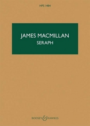 MacMillan, James: Seraph HPS 1484 fr Trompete und Streichorchester Studienpartitur