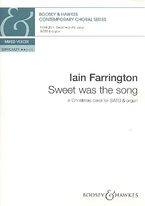 Sweet was the Song for mixed chorus and organ score