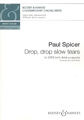 Drop drop slow Tears for mixed chorus a cappella score