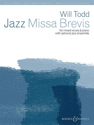 Jazz Missa brevis for mixed chorus and piano (jazz ensemble ad lib) vocal score