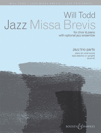 BH13230 Jazz Missa brevis for mixed chorus and piano (jazz ensemble ad lib) parts for jazz trio