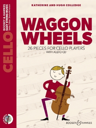 Waggon Wheels (+CD) for cello