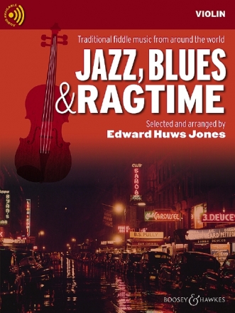 Jazz, Blues and Ragtime (+Online Audio) fr Violine (2 Violinen) und Klavier, Gitarre ad lib Violine