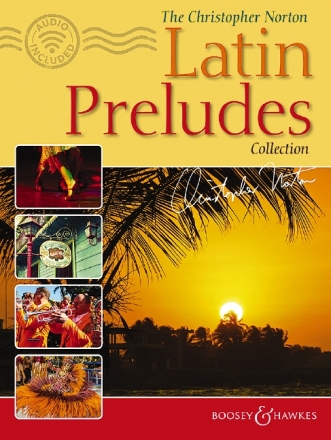 The Christopher Norton Latin Preludes Collection (+Online Audio) fr Klavier