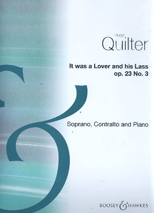 It was a lover and his Lass op. 23,3 for soprano, contralto and piano score,  archive copy