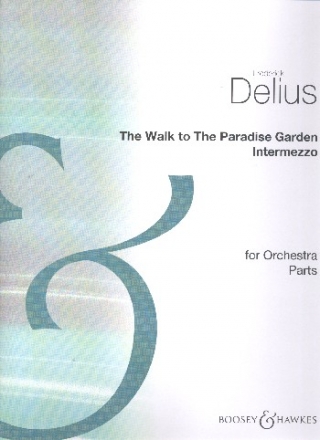 The Walk to The Paradise Garden for orchestra parts (strings 4-4-3-3-2)
