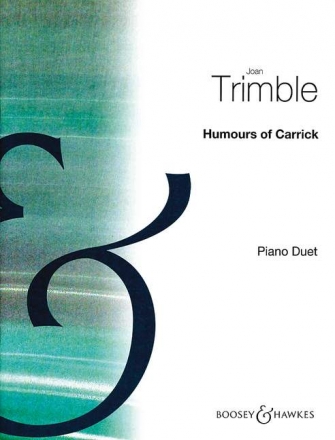 Trimble, Joan: Humours of Carrick fr 2 Klaviere