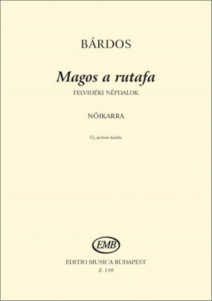 Lajos Brdos Magos a rutafa Upper Voices