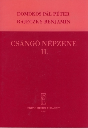 Rajeczky Benjamin, Domokos Pl Pter Collection of  Csng Folksongs  Collections of Songs