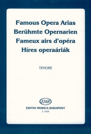 : FAMOUS  OPERA ARIAS for Tenor, with piano accompaniment Vocal: tenor and piano